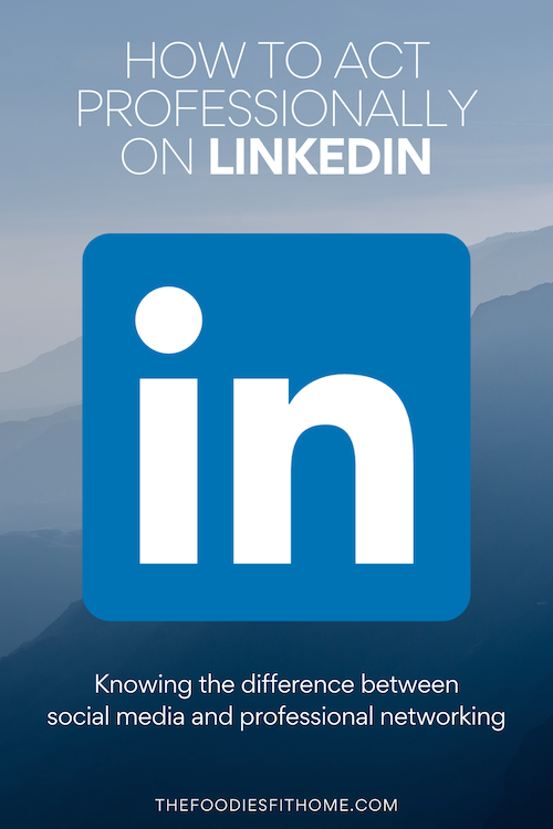 How To Not Act On LinkedIn: Know Your Platform • Ashley Burk Home